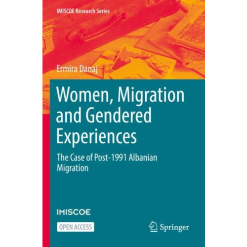Springer Nature Switzerland AG Women, Migration and Gendered Experiences (häftad, eng)