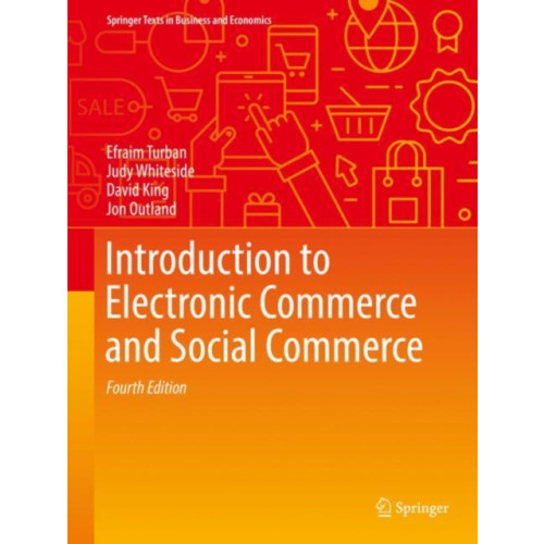 Springer International Publishing AG Introduction to Electronic Commerce and Social Commerce (inbunden, eng)