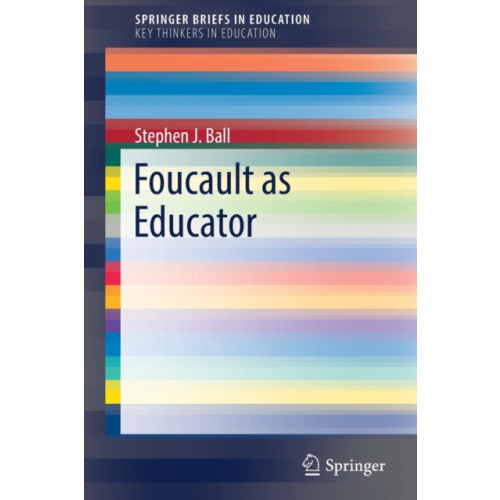 Springer International Publishing AG Foucault as Educator (häftad, eng)