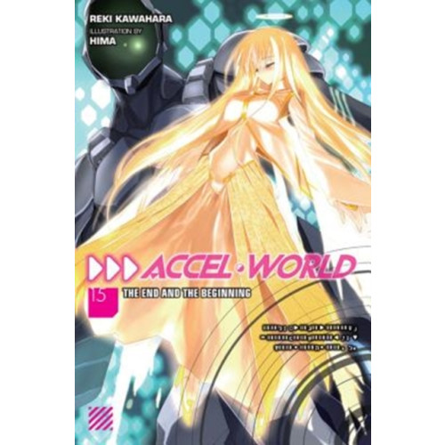 Little, Brown & Company Accel World, Vol. 15 (light novel) (häftad, eng)