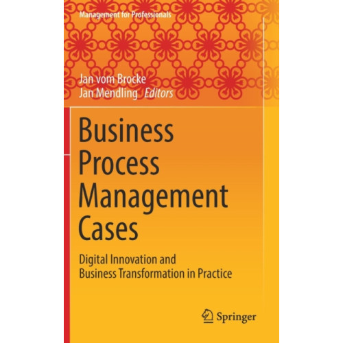 Springer International Publishing AG Business Process Management Cases (inbunden, eng)