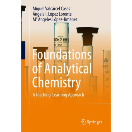 Springer International Publishing AG Foundations of Analytical Chemistry (inbunden, eng)