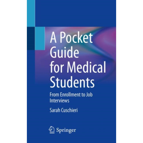 Springer International Publishing AG A Pocket Guide for Medical Students (häftad, eng)