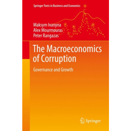 Springer International Publishing AG The Macroeconomics of Corruption (inbunden, eng)