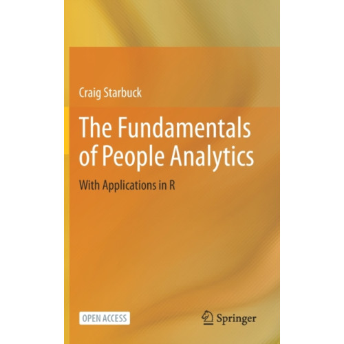 Springer International Publishing AG The Fundamentals of People Analytics (inbunden, eng)