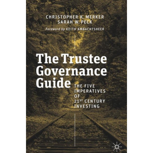 Springer Nature Switzerland AG The Trustee Governance Guide (inbunden, eng)