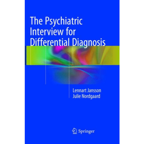 Springer International Publishing AG The Psychiatric Interview for Differential Diagnosis (häftad, eng)