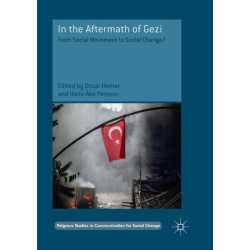 Springer International Publishing AG In the Aftermath of Gezi (häftad, eng)