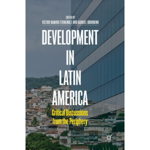 Springer International Publishing AG Development in Latin America (inbunden, eng)