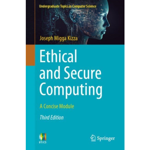 Springer International Publishing AG Ethical and Secure Computing (häftad, eng)