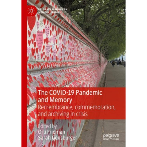 Springer International Publishing AG The COVID-19 Pandemic and Memory (inbunden, eng)