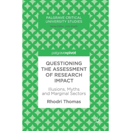 Birkhauser Verlag AG Questioning the Assessment of Research Impact (inbunden, eng)