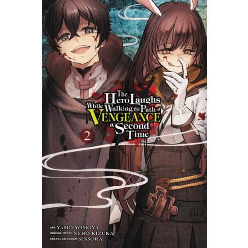 Little, Brown & Company The Hero Laughs While Walking the Path of Vengeance a Second Time, Vol. 2 (manga) (häftad, eng)