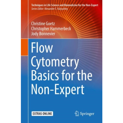 Springer International Publishing AG Flow Cytometry Basics for the Non-Expert (inbunden, eng)