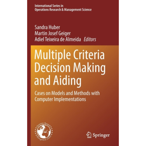 Springer International Publishing AG Multiple Criteria Decision Making and Aiding (inbunden, eng)