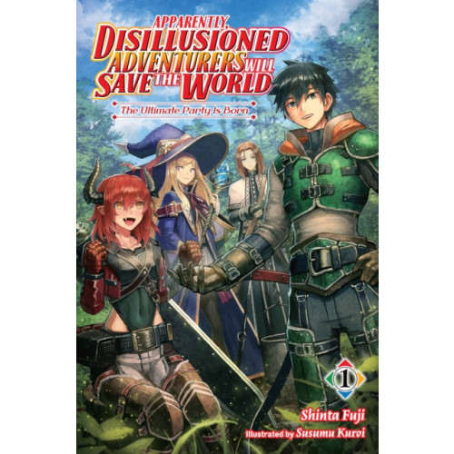 Little, Brown & Company Apparently, Disillusioned Adventurers Will Save the World, Vol. 1 (light novel) (häftad, eng)