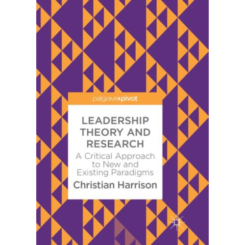 Springer International Publishing AG Leadership Theory and Research (häftad, eng)