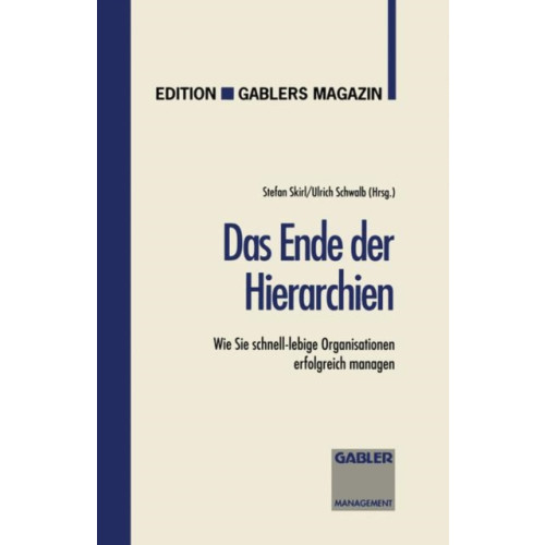 Gabler Das Ende der Hierarchien (häftad, ger)