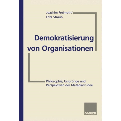 Gabler Demokratisierung von Organisationen (häftad, ger)