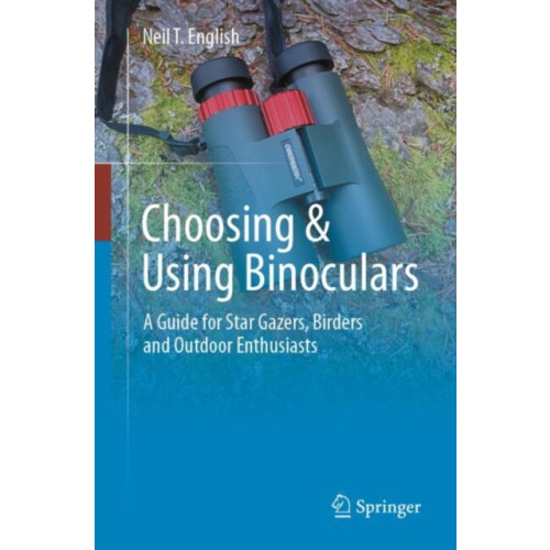 Springer International Publishing AG Choosing & Using Binoculars (häftad, eng)