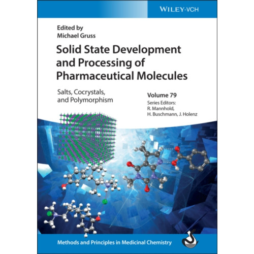 Wiley-VCH Verlag GmbH Solid State Development and Processing of Pharmaceutical Molecules (inbunden, eng)