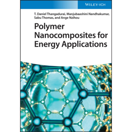 Wiley-VCH Verlag GmbH Polymer Nanocomposites for Energy Applications (inbunden, eng)