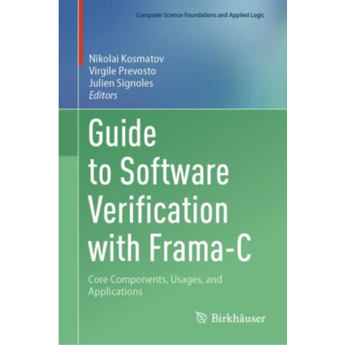 Springer International Publishing AG Guide to Software Verification with Frama-C (inbunden, eng)