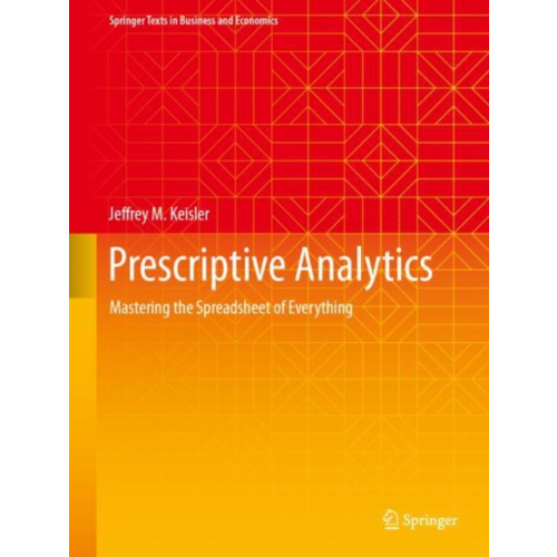 Springer International Publishing AG Prescriptive Analytics (inbunden, eng)