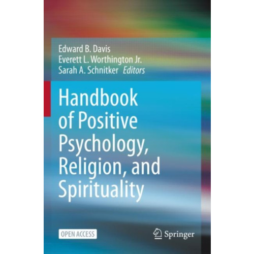 Springer International Publishing AG Handbook of Positive Psychology, Religion, and Spirituality (häftad, eng)