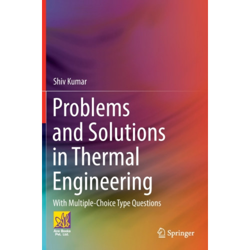 Springer International Publishing AG Problems and Solutions in Thermal Engineering (inbunden, eng)