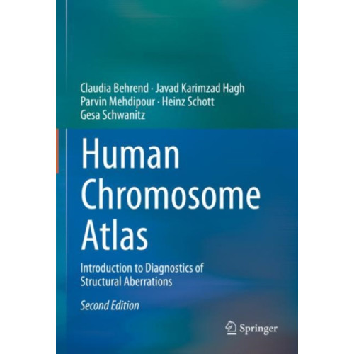 Springer International Publishing AG Human Chromosome Atlas (inbunden, eng)