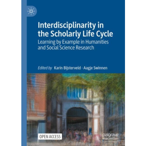 Springer International Publishing AG Interdisciplinarity in the Scholarly Life Cycle (inbunden, eng)