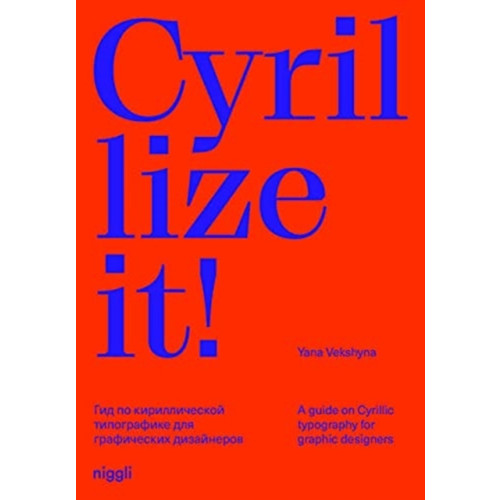 Niggli Verlag Cyrillize it! (inbunden, eng)