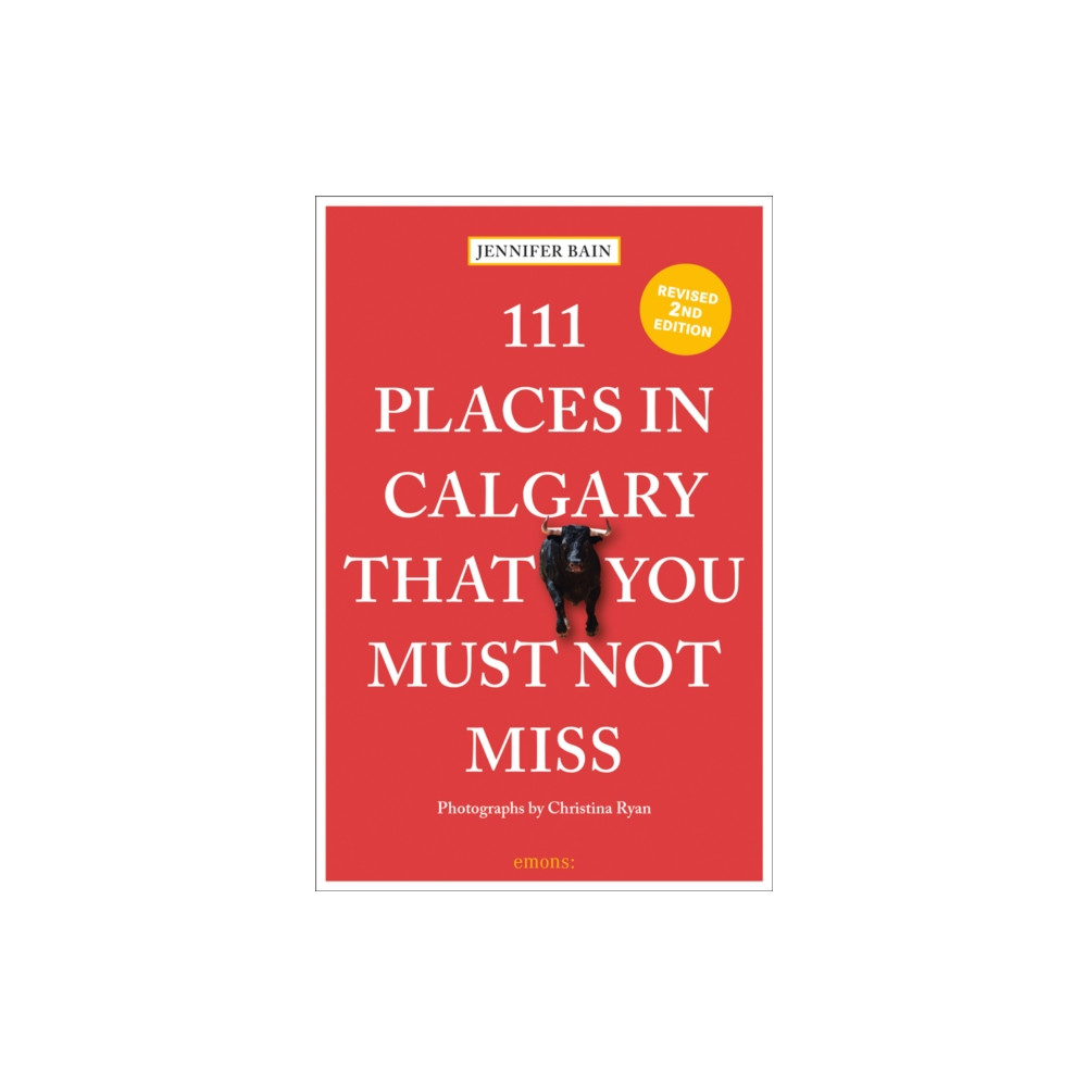 Produktbild för 111 Places in Calgary That You Must Not Miss (häftad, eng)