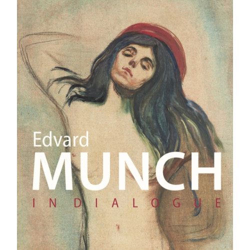 Prestel Munch in Dialogue (inbunden, eng)