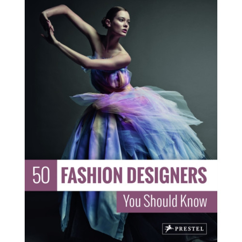 Prestel 50 Fashion Designers You Should Know (häftad, eng)