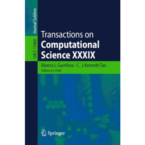 Springer-Verlag Berlin and Heidelberg GmbH & Co. KG Transactions on Computational Science XXXIX (häftad, eng)