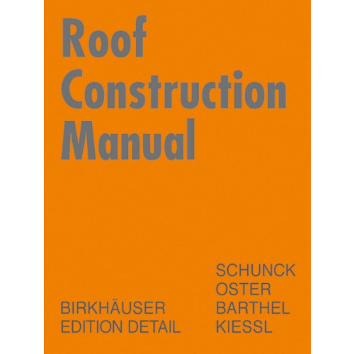 Birkhauser Roof Construction Manual (inbunden, eng)