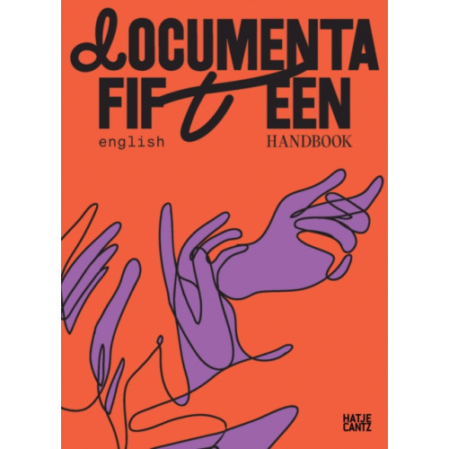 Hatje Cantz documenta fifteen Handbook (häftad, eng)