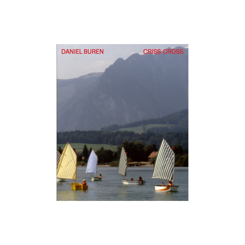 Produktbild för Daniel Buren. CRISS-CROSS (inbunden, eng)