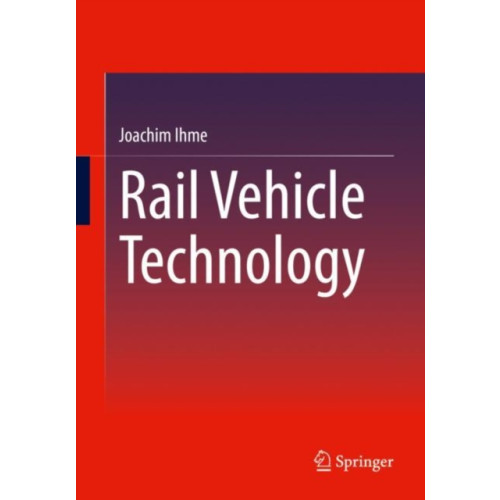 SPRINGER Rail Vehicle Technology (häftad, eng)