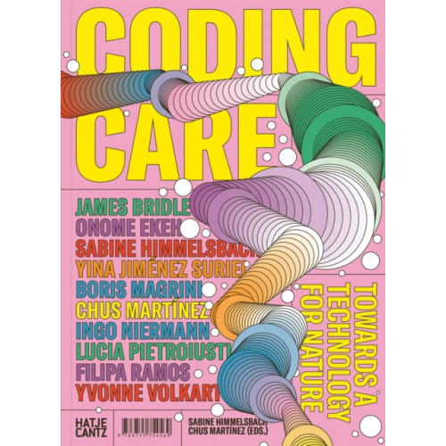 Hatje Cantz Coding Care (häftad, eng)