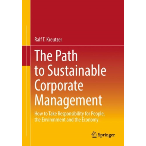 SPRINGER The Path to Sustainable Corporate Management (häftad, eng)