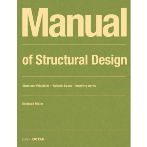 De Gruyter Manual of Structural Design (häftad, eng)