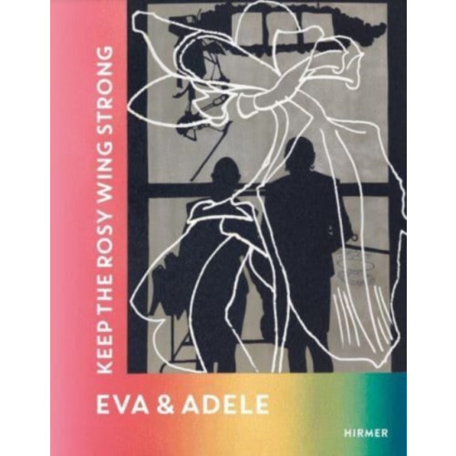 Hirmer Verlag Eva & Adele (Bilingual edition) (inbunden, eng)