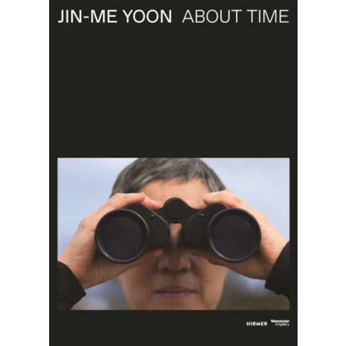 Hirmer Verlag Jin-me Yoon (inbunden, eng)