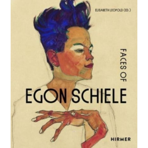 Hirmer Verlag The Faces of Egon Schiele (inbunden, eng)