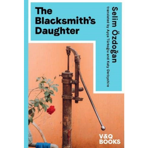 V & Q Books The Blacksmith's Daughter (häftad, eng)