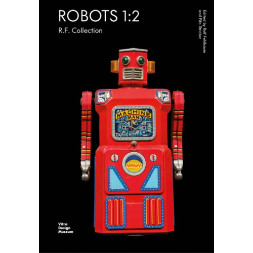 Vitra Design Museum Robots 1:2 (häftad, eng)