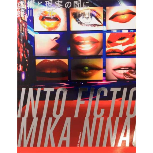 Pie International Co., Ltd. Mika Ninagawa - Into Fiction/Reality (häftad, jpn)